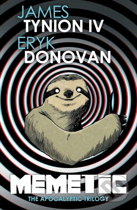 Memetic: The Apocalyptic Trilogy Deluxe Edition