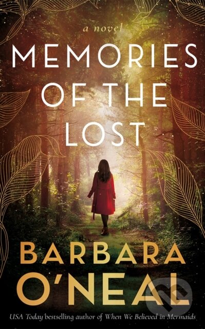 Memories of the Lost (A Novel)