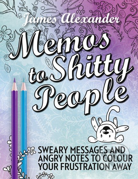 Memos to Shitty People