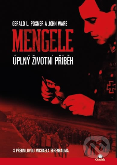 Mengele (Úplný životní příběh)