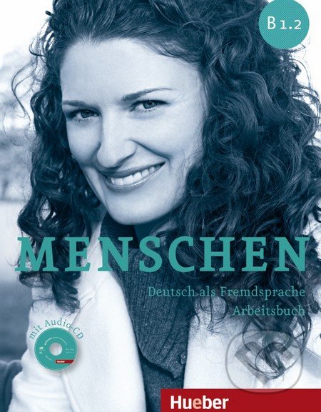 Menschen B1.2: Arbeitsbuch
