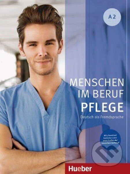 Menschen im Beruf - Pflege A2