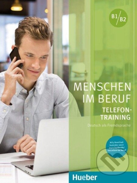 Menschen im Beruf - Telefontraining B1/B2