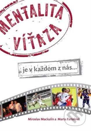 Mentalita víťaza (je v každom z nás...)