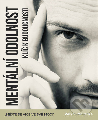 Mentální odolnost (Klíč k budoucnosti)