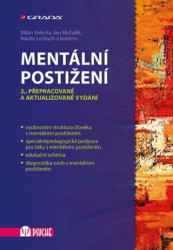 Mentální postižení (2., přepracované a aktualizované vydání) - kniha z kategorie Pedagogika