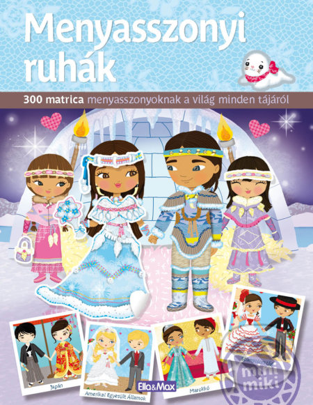 Menyasszonyi ruhák (Matricás könyv)
