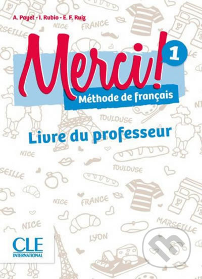 Merci! 1/A1: Guide pédagogique