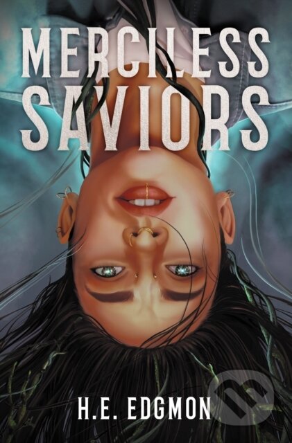 Merciless Saviors