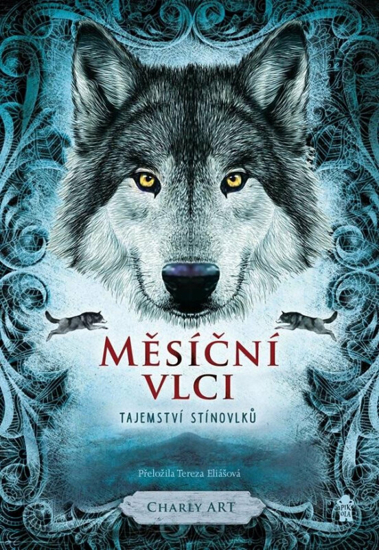 Měsíční vlci: Tajemství stínovlků - Charly Art