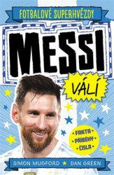 Messi válí (Fakta, příběhy, čísla)