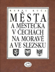 Města a městečka v Čechách, na Moravě a ve Slezsku 6 - kniha z kategorie Historie