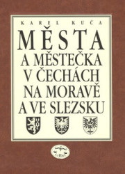 Města a městečka v Čechách, na Moravě a ve Slezsku 8 - kniha z kategorie Mapy a cestování
