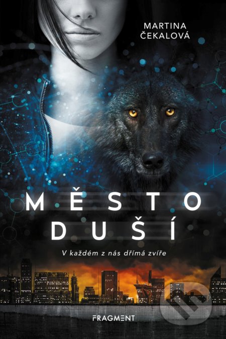 Město duší (V každém z nás dřímá zvíře)