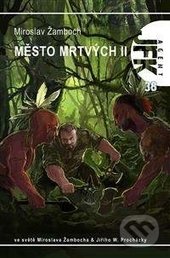 Město mrtvých II