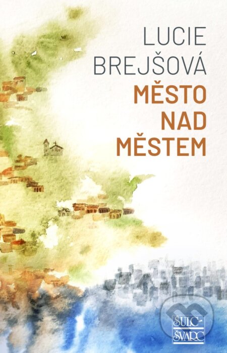 Město nad městem