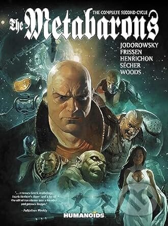 Metabarons (The Complete Second Cycle)