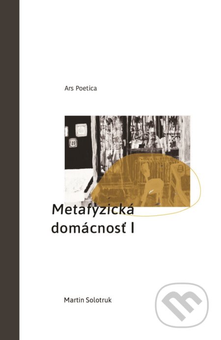Metafyzická domácnosť I
