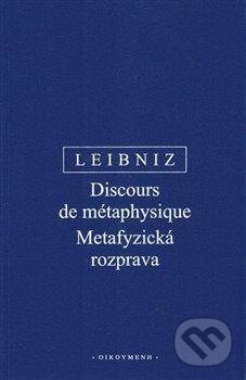 Metafyzická rozprava / Discours de métaphysique
