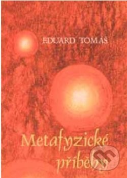 Metafyzické příběhy (Komplet dva svazky)