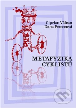Metafyzika cyklistů