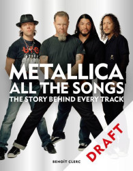 Metallica All the Songs (The story behind every track) - kniha z kategorie Hudba