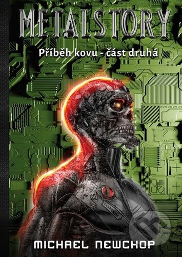Metalstory část druhá (Příběh kovu)