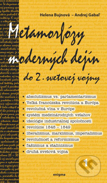 Metamorfózy moderných dejín 1 (do 2. svetovej vojny) - kniha z kategorie Historie
