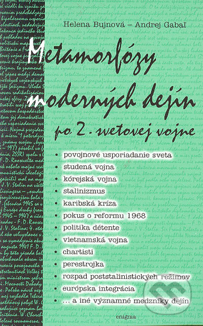 Metamorfózy moderných dejín po 2. svetovej vojne