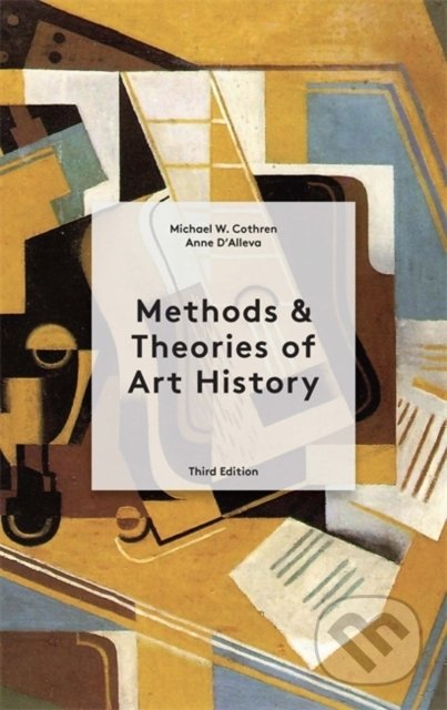 Methods & Theories of Art History (Third Edition)