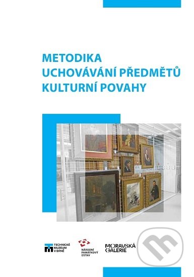 Metodika uchovávání předmětů kulturní povahy