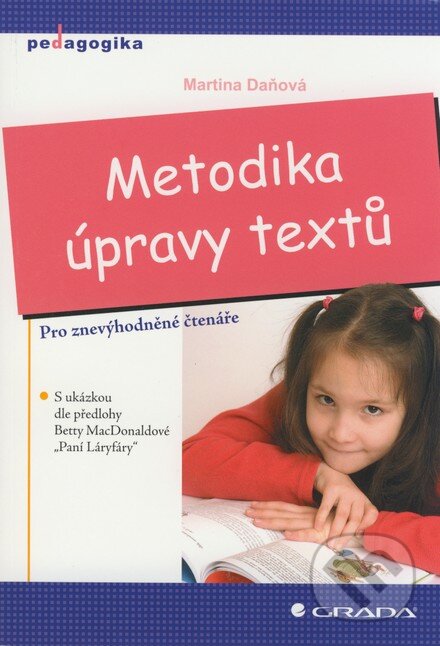 Metodika úpravy textů (Pro znevýhodněné čtenáře)