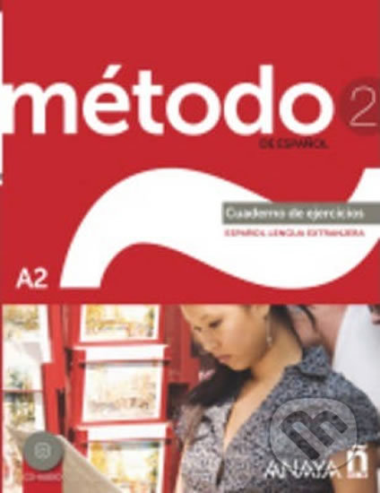 Método 2/A2 de espaňol: Cuaderno de Ejercicios