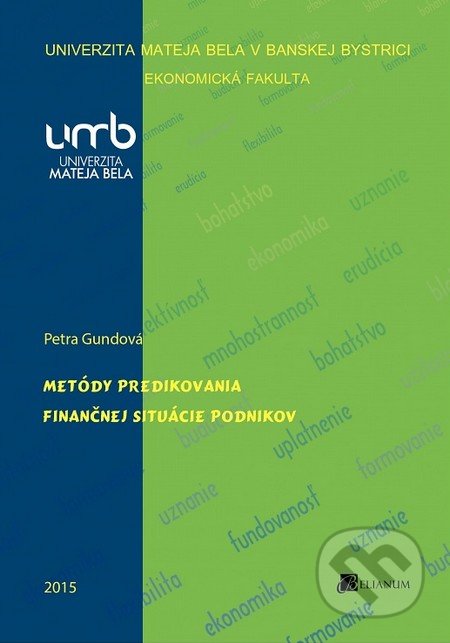 Metódy predikovania finančnej situácie podnikov