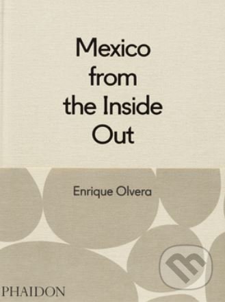 Mexico from the Inside Out