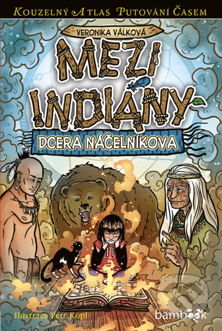Mezi indiány (Dcera náčelníkova)