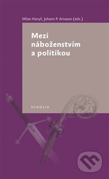 Mezi náboženstvím a politikou
