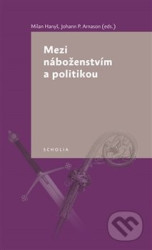 Mezi náboženstvím a politikou