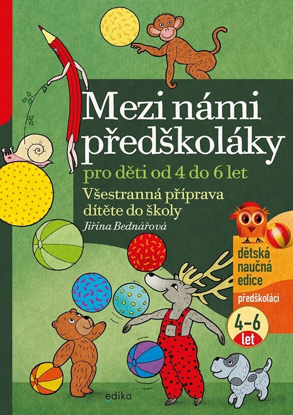 Mezi námi předškoláky pro děti od 4 do 6 let (2. díl)