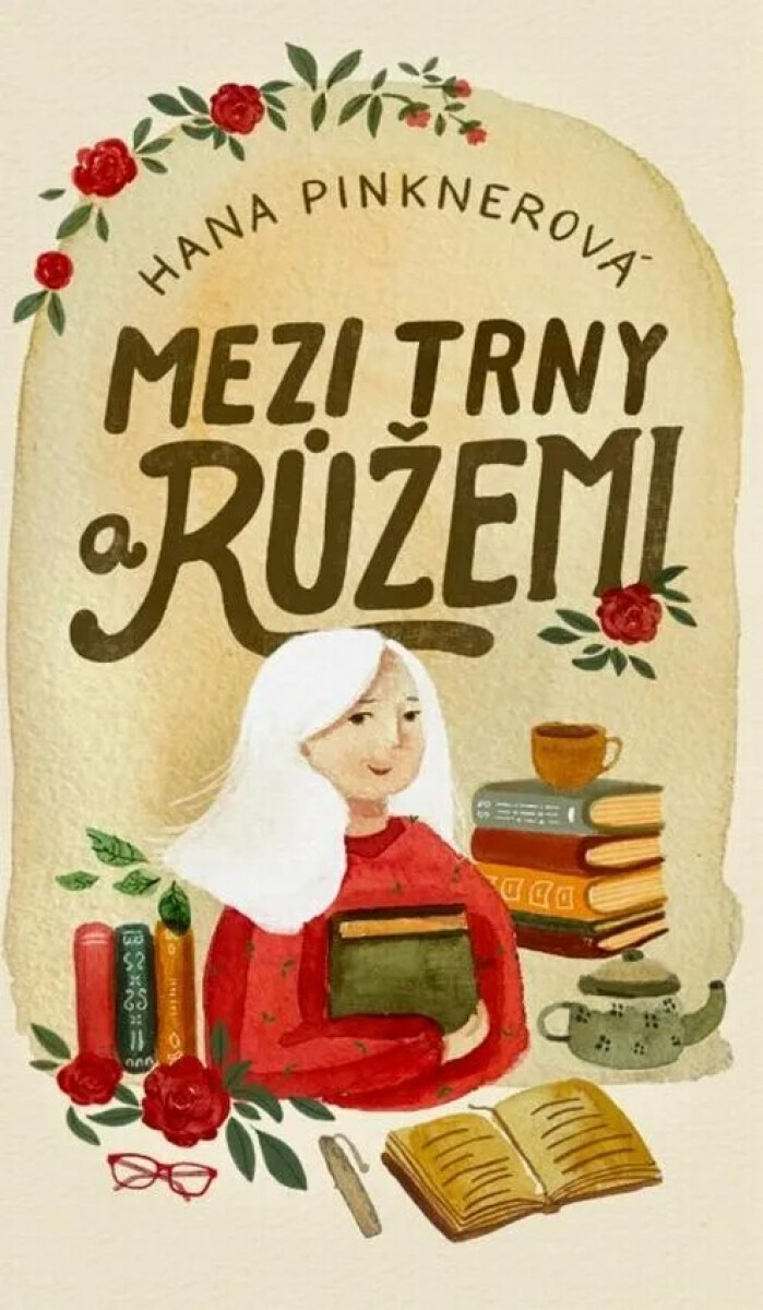 Mezi trny a růžemi