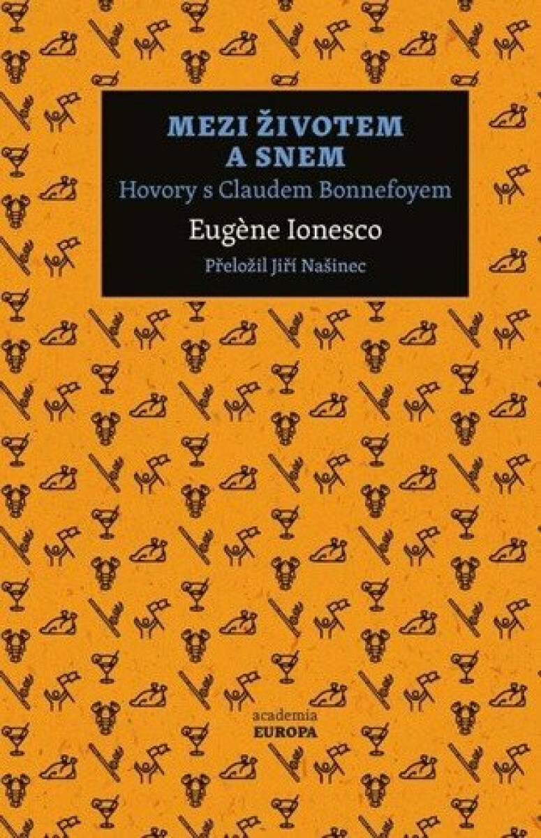 Mezi životem a snem - Eugéne Ionesco