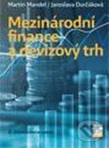 Mezinárodní finance a devizový trh