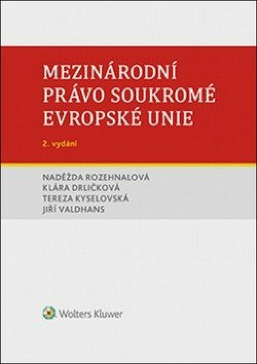 Mezinárodní právo soukromé Evropské unie - Naděžda Rozehnalová