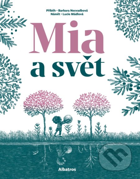 Mia a svět