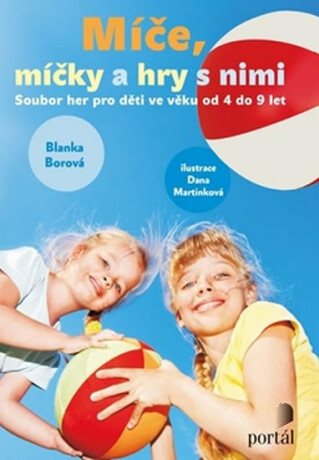 Míče, míčky a hry s nimi