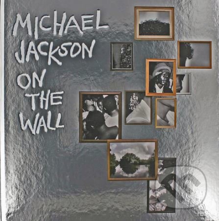 Michael Jackson (On the Wall)