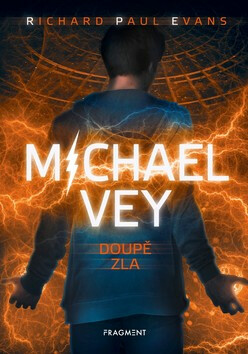 Michael Vey Doupě zla