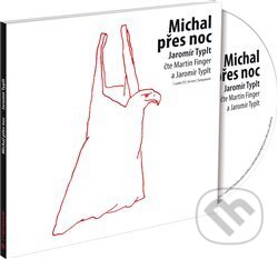 Michal přes noc