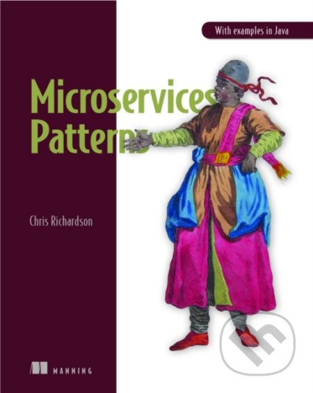 Microservice Patterns (With examples in Java)