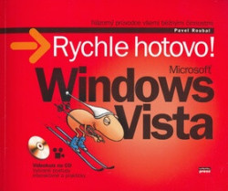 Microsoft Windows Vista (Rychle hotovo!)